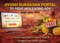HEALTH & REGULATION: Over 10,000 Complaints Logged on Ayush Suraksha Portal for Misleading Ads