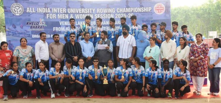 Panjab University Dominates All India Inter-University Rowing Championship, Lifts Winners’ Trophy
